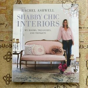 Rachel Ashwell Shabby Chic Interiors Book